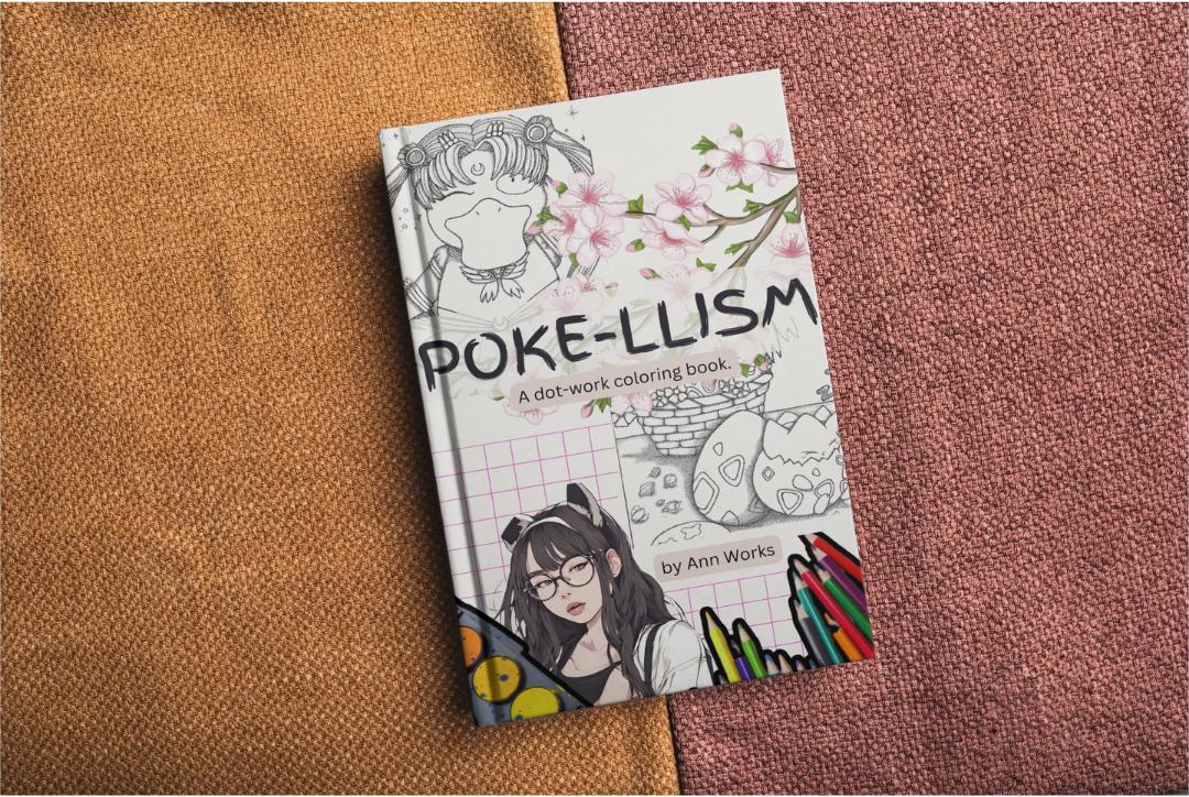 POKE-LLISM: A Dot-Work Coloring Book by Ann Works