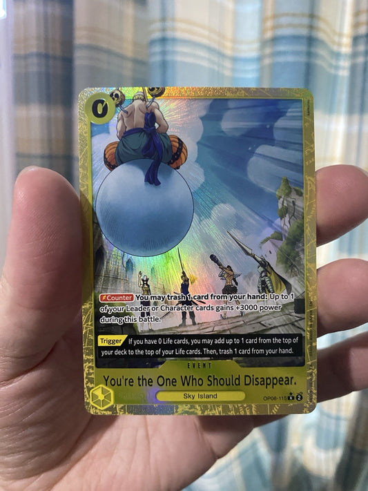 You're the One Who Should Disappear Alternate Art OP06-115 PRB-02 Gold Foil NM!