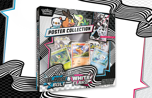Pokémon TCG: Black Bolt & White Flare Unova Poster Collection! 4 packs/3 promos!